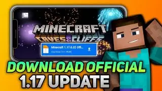 How to Download Minecraft 1.17 on Android 2021 Full Version