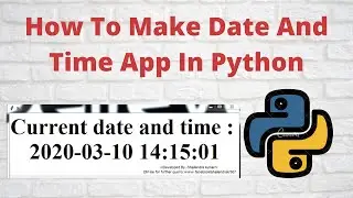 Python time module: Digital Clock Using Python || Python Time Module || Full Code || GUI