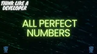 How to Print All Perfect Numbers From 1 to N in C++