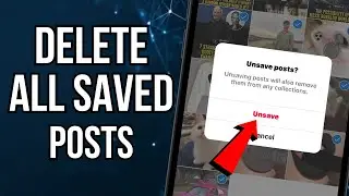 How To Delete All Saved Posts On Instagram At One Time