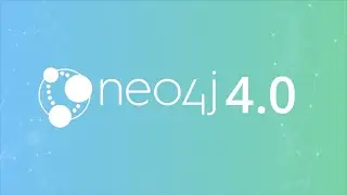 Neo4j 4.0: The Next-Generation Graph Database Built for Unlimited Scale and Operational Agility