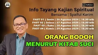 INFO TAYANG KAJIAN RABU  | 14 AGUSTUS 2024 | BSI | SYAIFUL KARIM