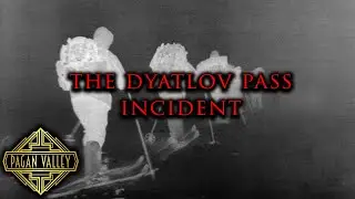 What was the Dyatlov Pass Incident?