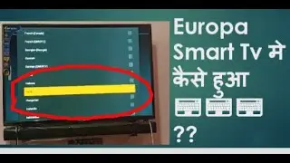How to Change Keyboard Language In Europa Led Smart Android Tv / Change Language In Europa Smart Tv?