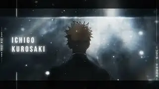 Ichigo Kurosaki ~ 'Menace' - Bleach | 4K [Edit/AMV]! 