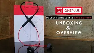 Oneplus bullets wireless z bass edition unboxing and overview|best neckband under 2000??