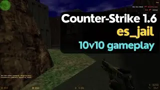 Counter-Strike 1.6 - es_jail (cut map) 10v10 gameplay (NO COMMENTARY)