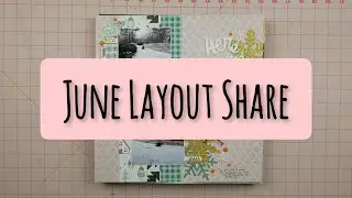 June Layout Share