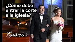 ¿Cómo debe entrar la corte a la iglesia?