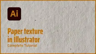 Creating realistic Paper texture in Adobe Illustrator graphic design tutorial | 