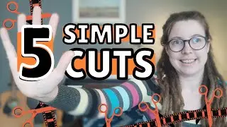5 Easy Video Cuts // Must Know Video Editing Cuts