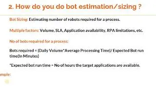 RPA Interview Question 22: How do you do robot estimation/sizing?