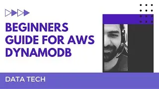 Introduction to AWS DynamoDB | Beginners guide for AWS DynamoDB