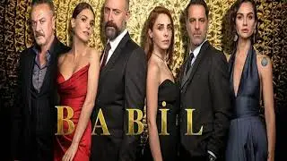 Babil dizi Müzikleri - Jenerik