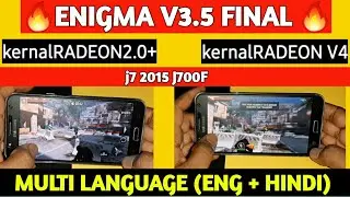 J7 2015 ENIGMA V3.5 FINAL + RADEON V2.0 KERNAL🔥 +KERNAL RADEON V4 || CUSTOM ROM J7 2015 ENIGMA V3.5