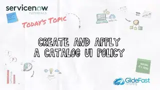 Catalog UI Policies | ServiceNow Tutorial