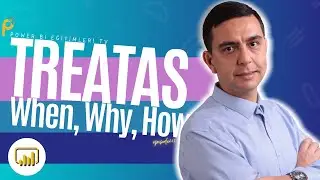 Power BI - Treatas, When, Why and How.  How to use TREATAS, What are the usage areas of TREATAS?