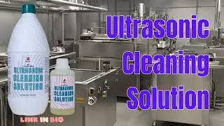 Ultrasonic cleaning solutions : where do we use these ?