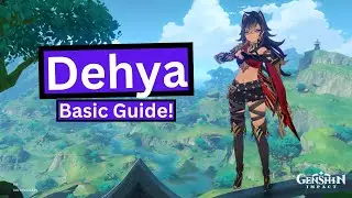 Dehya F2P Basic Guide/Build [Genshin Impact]
