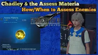 The Assess Materia and when | how to use it FFVII Remake