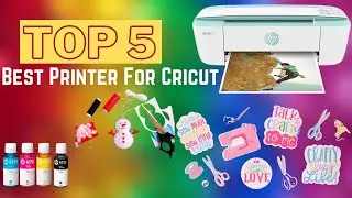 Top 5 Best Printer For Cricut In 2024