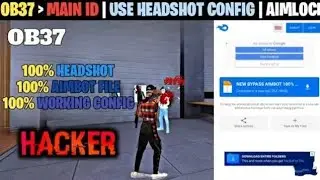 Ob37 Update Free Fire Auto Headshot Config File ✔ Free fire max drag headshot config file 🎯 Aimbot