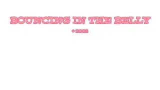 Wortel Drie Presents: Bouncing in the Belly.