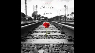 Aemzo ; Choose Love