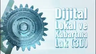 Dijital Lokal ve Kabartma Lak (3D)