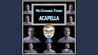Mii Channel Theme (From 