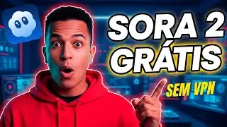O Segredo Para Usar o Sora 2 Sem Pagar (Ninguém tá falando disso)