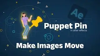 How to use Puppet Pin Tool in After Effects 2026 | Guide for Beginners | Learn After Effects 2026