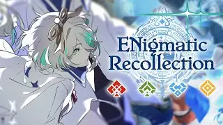 【ENigmatic Recollection】I'M STARTING TO REMEMBER