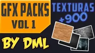 GFX PACKS VOL.1- TEXTURE PACK +900 +1.30 GB | By DML