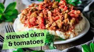 Easy Stewed Okra and Tomatoes