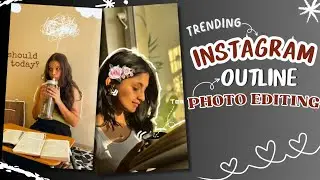 OUTLINE DRAWING PHOTO EDITING IN PICSART | INSTAGRAM STORIES TRENDING OUTLINE ART PHOTO EDITING ||🔥😱