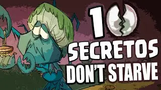 TOP 10 DON'T STARVE SECRETS! | Spanish Guide | Don't Starve Together