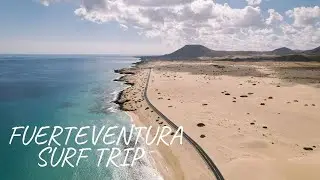 SurfTrip Fuerteventura - L'isola più selvaggia delle Canarie
