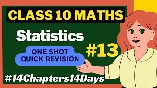Statistics Class 10 One Shot Revision | Class 10 Maths | CBSE Board Exam 2024