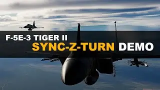 F-5E-3 Tiger II: SYNC-Z-TURN Demo