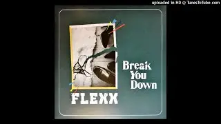 Flexx - Break You Down (Electro Potato Remix)