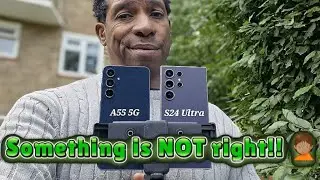 Galaxy S24 Ultra vs Galaxy A55 Camera Test. Still NOT CONVINCED!!