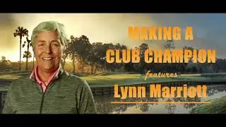 Ep 32: Lynn Marriot - What to Think When Over the Golf Ball