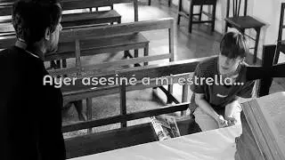 Ayer asesiné a mi estrella