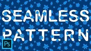 How to Create Seamless Pattern in Photoshop