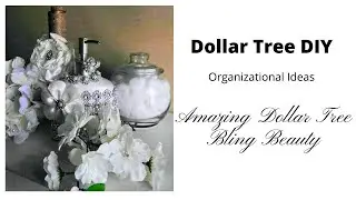 DIY Amazing Dollar Tree Bling Beauty Organizational Ideas| DIY Glam- Never Seen Until Now💖