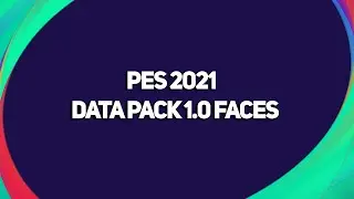 PES 2021 Season Update Data Pack 1.0 Faces (100+ Faces!)