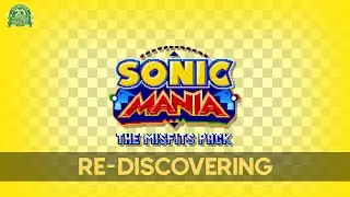 Sonic Mania: The Misfits Pack OST - Re-Discovering (Title Screen)