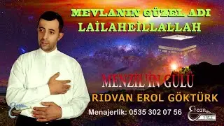 RIDVAN EROL GÖKTÜRK - MENZİLİN GÜLÜ