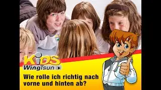 WingTsun für Kids. Wie rolle ich richtig nach vorne und nach hinten ab?